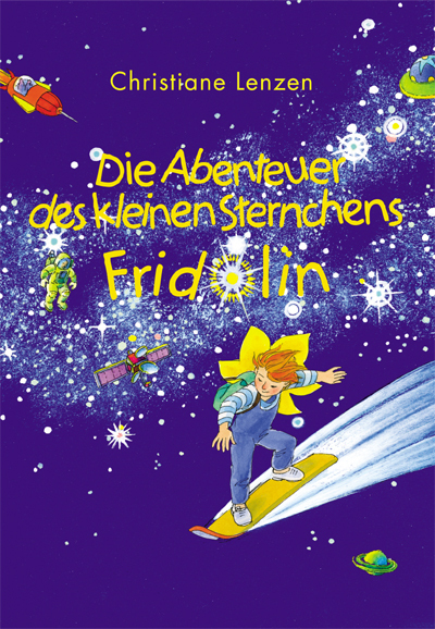 Christiane Lenzen - Die Abenteuer des kleine Sternchens Fridolin